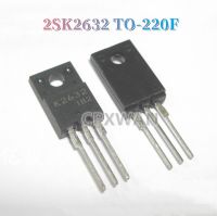 5ชิ้น2SK2632 K2632 TO-220F ทรานซิสเตอร์มอสเฟท2.5A TO220F 800V N-Channel