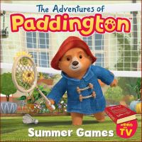 In order to live a creative life. ! Adventures of Paddington: Summer Games Picture Book หนังสือภาษาอังกฤษใหม่ พร้อมส่ง