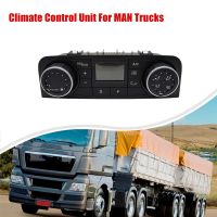 Climate Control Unit Heater Control Module Switch for MAN Trucks 81619906105 81619906081 81619906097 81619906115