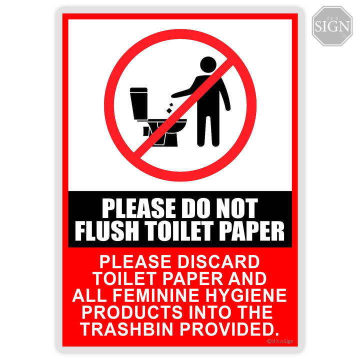 Do Not Flush Toilet Paper Use Trashbin Sign - Laminated Signage Label 