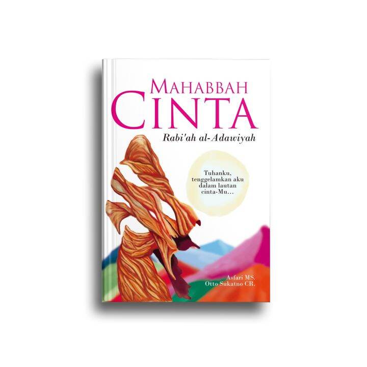 Mahabbah Cinta Rabi'ah Al-Adawiyah | Lazada Indonesia