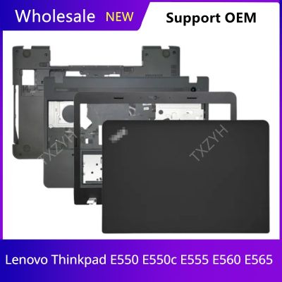 New For Lenovo Thinkpad E550 E550c E555 E560 E565 Laptop LCD back cover Front Bezel Hinges Palmrest Bottom Case A B C D Shell