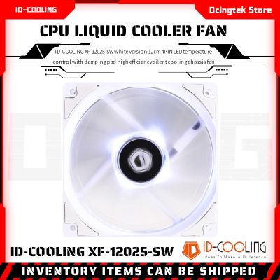 Id-Cooling Xf-12025-Sw พัดลมระบายความร้อน 12 ซม. 4PIN Led ควบคุมอุณหภูมิพร้อมแผ่นระบายความร้อน