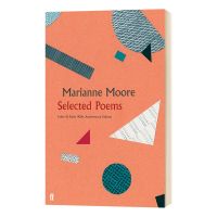 Marian Mooreบทกวีที่เลือกภาษาอังกฤษOriginal EditionเลือกบทกวีFaber 90th Anniversary Edition Faber 90th Anniversaryชุดบทกวีต่างประเทศบทกวีภาษาอังกฤษEdition Original Editionหนังสือภาษาอังกฤษ