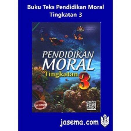 Buku Teks Pendidikan Moral Tingkatan 3 | Lazada