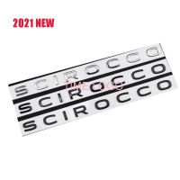 2021 New ABS Letters Emblem for SCIROCCO Car Styling Middle Trunk Car Model Wording Logo Sticker Chrome Glossy Black Matte Black