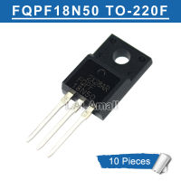 10pcs FDPF18N50 TO-220F FDPF 18N50 TO220F 18A/500V N-channel MOSFET Transistor new original