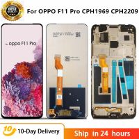 Original Grade For OPPO F11 Pro CPH1969 CPH2209 Full LCD Display Screen Touch Digitizer Assembly F11Pro Touch Screen With Frame