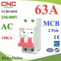 MCB AC 63A 2Pole เบรกเกอร์ไฟฟ้า ตัดวงจรไฟฟ้า กระแสเกินพิกัด ไฟลัดวงจร 10KA CNC รุ่น MCB-2P-63A-CNC