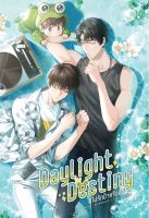 หนังสือDaylight Destiny #ไม่รักป๊าหรือม๊า (ปกอ่อน)