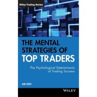 Very Pleased. ! &amp;gt;&amp;gt;&amp;gt; The Mental Strategies of Top Traders : The Psychological Determinants of Trading Success [Hardcover] ใหม่