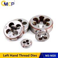 【cw】 CMCP 1pc M12 M14 M16 M18 M20 Left Hand Thread Dies Metal Working Threading Tools Metric Screw