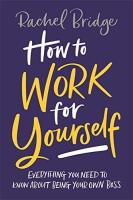 หนังสืออังกฤษใหม่ How to Work for Yourself [Paperback]