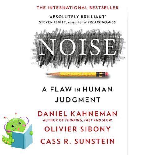 Good quality >>> หนังสือภาษาอังกฤษ NOISE: A FLAW IN HUMAN JUDGMENT