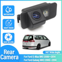 HD CCD Night Vision 1080*720กล้องมองหลัง Fisheye สำหรับ Ford S-Max MK1 2006 ~ 2014 Galaxy MK3 2006 ~ 2014รถกล้อง