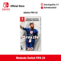 Nintendo Switch : FIFA 23 นินเทนโด้ สวิตช์ แผ่นเกม (ศูนย์ไทย)