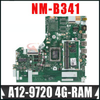 สำหรับ IdeaPad 320-15ABR Lenovo เมนบอร์ดแล็ปท็อป5B20P11088 NMB341 NM-B341กับ A12-9720 A10-9620 4G-RAM เมนบอร์ดโน้ตบุ๊ค