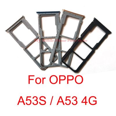 ใหม่ Dual Sim Card Tray Slot สําหรับ OPPO A53 4G A53S Sim SD Card Tray Holder Slot Reader Adapter Replacements สําหรับ OPPO A53S