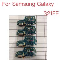 1ชิ้นบอร์ดอุปกรณ์ชาร์จพอร์ตยูเอสบีออริจินอลใหม่เหมาะสำหรับ Samsung Galaxy S21FE ชิ้นส่วนซ่อมเฟล็กซ์พอร์ตแท่นชาร์จ USB