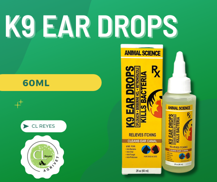 [CL REYES] Animal Science K9 Ear Drops for Odor, Itch and Ear mites of Dogs and Cats (60ml
