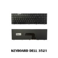 KEYBOARD DELL Inspiron 3521 3531 3537 5521 5537 5528 5537 / คีย์บอร์ดโน๊ตบุ๊ค เดล ภาษาไทย-อังกฤษ