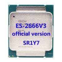 ค่าเริ่มต้น2023ผลิตภัณฑ์ใหม่ E5-2666V3 Sr1y7ทั่วไป Intel Xeon Processador Cpu 2.90Ghz 10-Core 25M 3Tpd 135W FCLGA2011-3 Para X99 PLA-Mãe