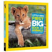 สารานุกรมเด็ก National Geographic สหรัฐอเมริกา Little Kids First Big Book of Animals