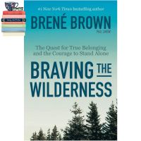 Lifestyle &amp;gt;&amp;gt;&amp;gt; หนังสือ Braving the Wilderness : The Quest for True Belonging and the Courage to Stand Alone