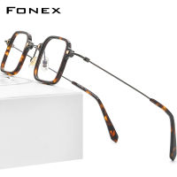 FONEX Acetate กรอบแว่นตาไทเทเนียมสำหรับผู้ชาย,แว่นตาทรงสี่เหลี่ยมสไตล์วินเทจเรโทรใหม่ปี2022กรอบแว่นตาน้ำหนักเบาพิเศษแว่นตาสไตล์เกาหลีแว่นตาสไตล์ญี่ปุ่น F85672