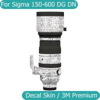 สติกเกอร์กล้องสำหรับ Sigma 150-600 DG DN OS สติ๊กเกอร์ติดบนตัวเครื่องกีฬาห่อฟิล์มไวนิลสติ๊กเกอร์ป้องกันเลนส์กล้องสำหรับ Sony E Mount 150-600มม. F5-6.3