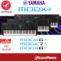 Yamaha MODX+ ซินธิไซเซอร์ คีย์บอร์ด รุ่น MODX6+ MODX7+ MODX8+ รับประกันศูนย์ 1ปี Music Arms