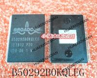 5PCS New Original B50292B0KQLEG B50292BOKQLEG QFP In Stock