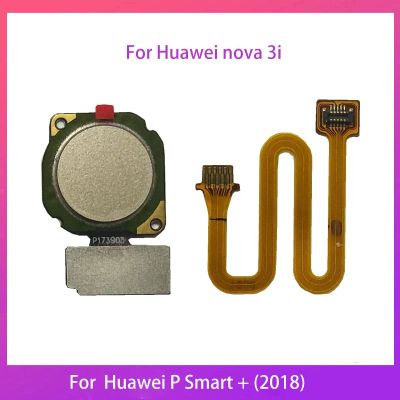 สำหรับเซ็นเซอร์ลายนิ้วมือ Huawei Nova 3i ปุ่มสายเคเบิ้ลหลัก Touch ID