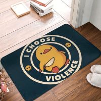 Non-slip Doormat I Choose Violence Funny Duck Bath Kitchen Mat Outdoor Carpet Indoor Pattern Decor