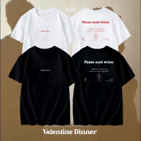 ? เสื้อยืดทรง Oversize ลาย Valentine Dinner