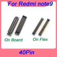 2Pcs For Xiaomi Redmi 9note Screen Plug Flex 40pin LCD Display FPC Connector On Boar