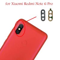 2 ชิ้นสําหรับ Xiaomi Redmi Note 6 Pro กล้องด้านหลังเลนส์กระจกกล้องด้านหลังกระจกพร้อมอะไหล่ซ่อมกาว 3M