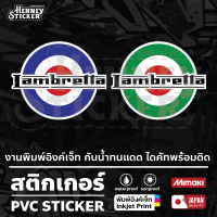 สติกเกอร์ Lambretta มีหลายขนาด ติดรถ กระจก ผนัง แต่งร้าน มอไซค์ แลมเบรตต้า คลาสสิก x300 v200 v125 Motoecycle Mods Italy England