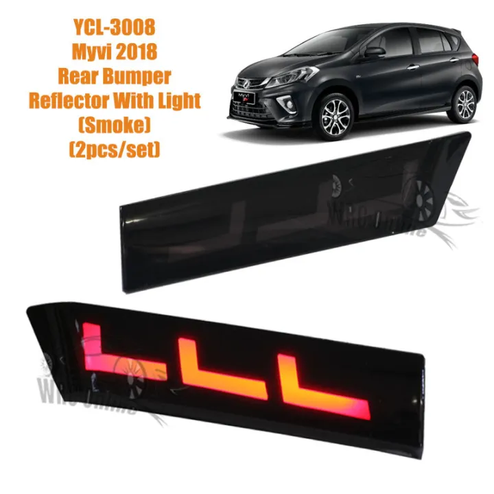 YCL-3008 Perodua Myvi 2018 Rear Bumper Reflector With Light (Smoke ...