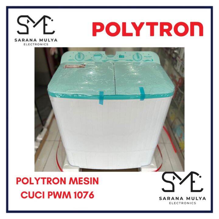 POLYTRON MESIN CUCI 2 TABUNG PWM 1076 - 10KG MESIN CUCI 2 TABUNG ...