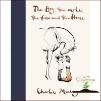 Standard product หนังสือภาษาอังกฤษ The Boy, The Mole, The Fox and The Horse by Charlie Mackesy พร้อมส่ง