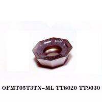 OFMT05T3 TN OFMT05T3 TN-ML TT9030 TT8020 TT8080 OFMT 05T3 คาร์ไบด์แทรกเครื่องกลึงเครื่องมือกลึง CNC 100% เดิม 10 ชิ้น / กล่อง