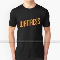 Waitress   Art For Men Women T Shirt Tops Summer Cotton T Shirts Big Size S   6XL Waitress Waitress Musical Waitress The Musical XS-6XL