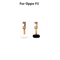 เมนู Touch Return Key Flex Ribbon สําหรับ Oppo F3 ปุ่มโฮมลายนิ้วมือ Sensor Flex Cable