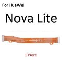 เมนบอร์ดบอร์ดหลักขั้วต่อจอแสดงผล Lcd สายเคเบิ้ลยืดหยุ่นสำหรับ Huawei Nova 4 4e 3 3i 3e 2 2S 2i Lite Plus Plus Young