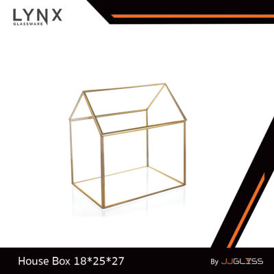 LYNX -  House Box 18x25x27 - กล่องกระจก ทรงเรขาคณิต ทรงบ้าน สำหรับตกแต่งบ้านสมัยใหม่และมีสไตล์  -ไม่สามารถใส่น้ำได้