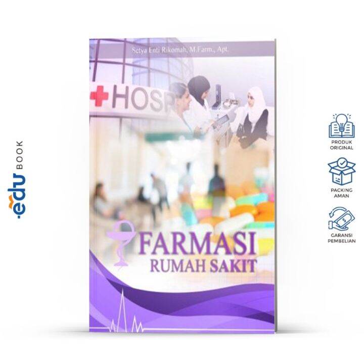 Buku Farmasi Rumah Sakit - Setya Enti - Penerbit Deepublish | Lazada ...