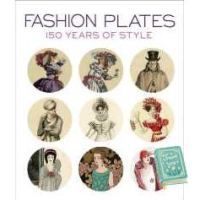 that everything is okay ! &amp;gt;&amp;gt;&amp;gt; Fashion Plates : 150 Years of Style (Reprint) [Paperback]
