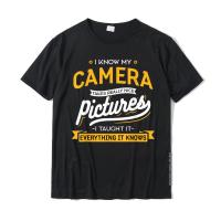 Camera Takes Really Nice Pictures - Funny Photographer T-Shirt Normal T Shirt For Men Designer Cotton T Shirts Cosie