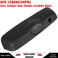 ⊙❦ CXB000280PMA Car Part Accessories Rear Outside Exterior Tailgate Trunk Door Handle For Land Rover Freelander